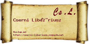 Cserni Libériusz névjegykártya